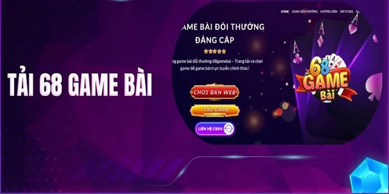 Cách tải app 68gamebai trên hệ điều hành Android và IOS